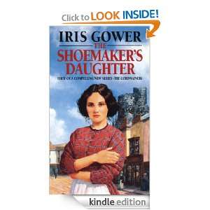 The Shoemakers Daughter Iris Gower  Kindle Store