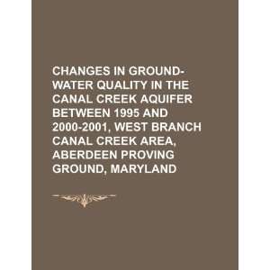  Changes in ground water quality in the Canal Creek aquifer 