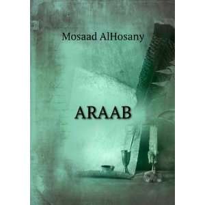  ARAAB Mosaad AlHosany Books