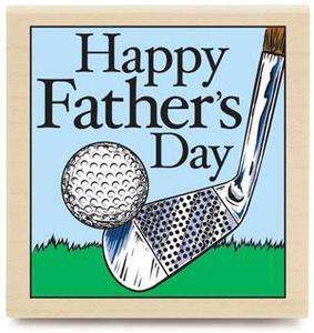 WOOD AND RUBBER STAMP GOLF   HAPPY FATHERS DAY~~  