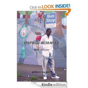 Inspired Messages Book of Poetry Anthony Hackett  Kindle 