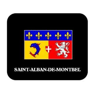  Rhone Alpes   SAINT ALBAN DE MONTBEL Mouse Pad 