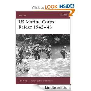 US Marine Corps Raider 1942 43 (Warrior) Ed Gilbert  