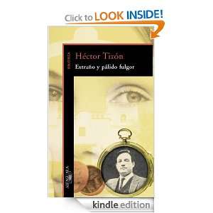   fulgor (Spanish Edition) Tizón Héctor  Kindle Store
