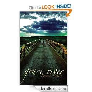 Grace River Rebecca Hendry  Kindle Store