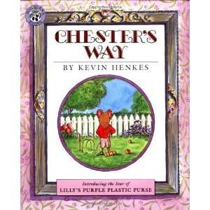  Chesters Way [Paperback] Kevin Henkes Books