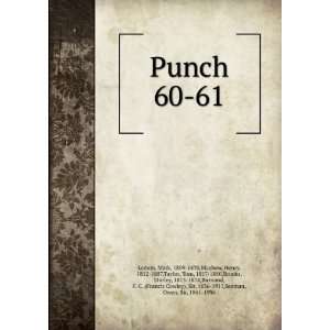  Punch. 60 61 Mark, 1809 1870,Mayhew, Henry, 1812 1887 