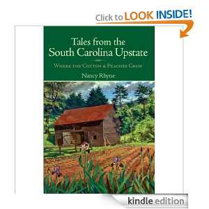 Tales from the South Carolina Upstate Nancy Rhyne  Kindle 