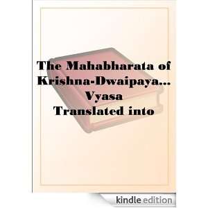 The Mahabharata of Krishna Dwaipayana VyasaTranslated into English 