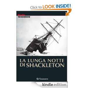 La lunga notte di Shackleton (Le tracce) (Italian Edition) Tenderini 