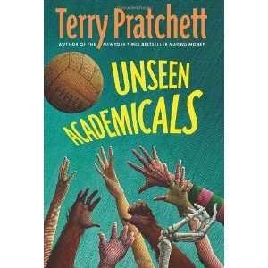  Unseen Academicals (Discworld) [Hardcover] Terry 