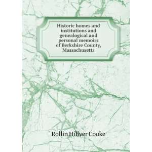   of Berkshire County, Massachusetts Rollin Hillyer Cooke Books