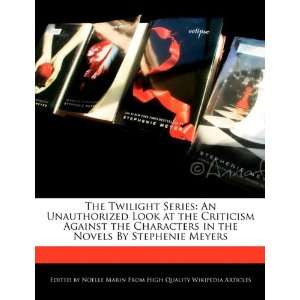   the Criticism Against the Characters in the Novels By Stephenie Meyers