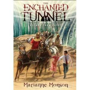   Enchanted Tunnel   Vol 2   Escape from Egypt Marianne Monson Books