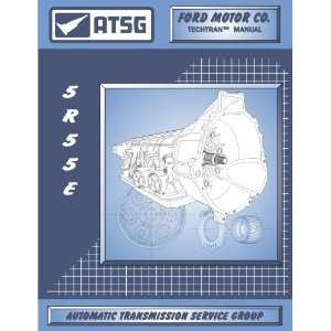  ATSG 83 5R55ETM Automatic Transmission Technical Manual 
