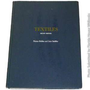    Textiles  Second Edition Norma; Saddler, Jane Hollen Books