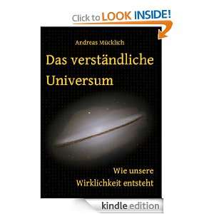 Das verständliche Universum Wie unsere Wirklichkeit entsteht (German 