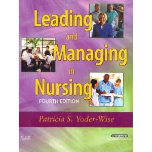  Nursing Leadership & Management Online for Yoder Wise 