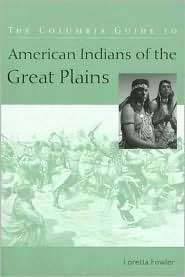   Great Plains, (0231117019), Loretta Fowler, Textbooks   