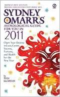   Sydney Omarrs Astrological Guide for You In 2011 by 