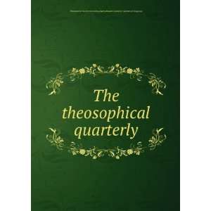  The theosophical quarterly. 16 Harry Houdini Collection 