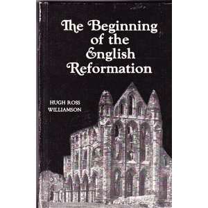   Reformation Hugh Ross Williamson 9781930873001  Books