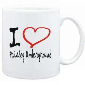  Mug White  I LOVE Paisley Underground  Music