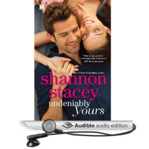  Undeniably Yours (Audible Audio Edition) Shannon Stacey 