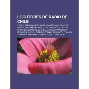  Locutores de radio de Chile Nicole, Sergio Lagos, Daniel 