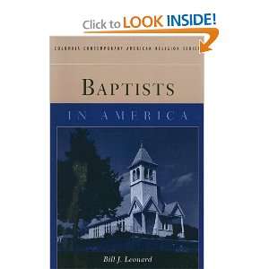   American Religion Series) [Paperback] Bill J. Leonard Books