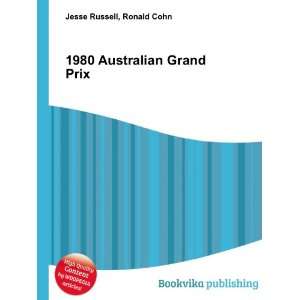  1980 Australian Grand Prix Ronald Cohn Jesse Russell 