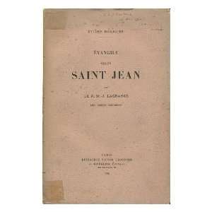  Saint Jean / par le P.M. J. Lagrange / des freres precheurs Marie 