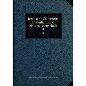   Medizinisch naturwissenschaftliche Gesellschaft zu Jena Books