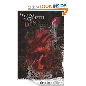 LOVE&DARKNESS (Italian Edition) Simone Draghetti  Kindle 