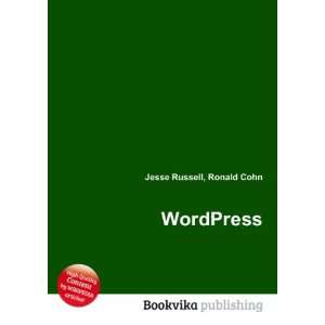  WordPress Ronald Cohn Jesse Russell Books