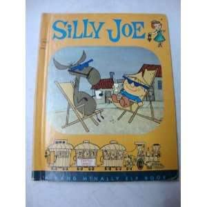   Version of Silly Joe Margie, Illustrated by Frank Hursh Bell Books