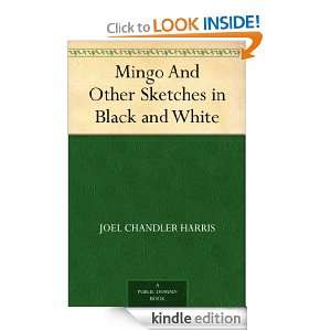   in Black and White Joel Chandler Harris  Kindle Store