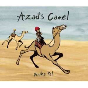  Azads Camel[ AZADS CAMEL ] by Pal, Erika (Author) May 25 