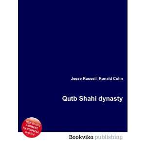  Qutb Shahi dynasty Ronald Cohn Jesse Russell Books