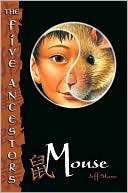   Mouse (The Five Ancestors Series #6) by Jeff Stone 