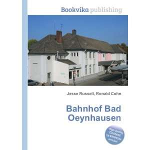  Bahnhof Bad Oeynhausen Ronald Cohn Jesse Russell Books