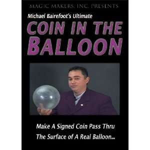  Coin in the Balloon Magic DVD by Michael Bairefoot 