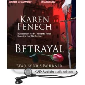   Betrayal (Audible Audio Edition) Karen Fenech, Kris Faulkner Books