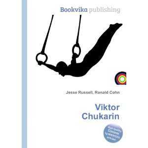  Viktor Chukarin Ronald Cohn Jesse Russell Books