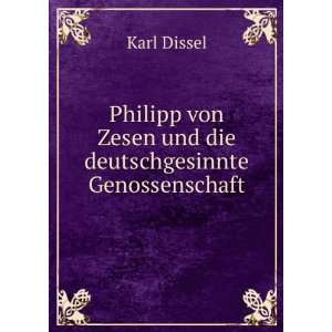  Philipp von Zesen und die deutschgesinnte Genossenschaft Karl 
