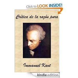 Crítica de la razón pura (Spanish Edition) Immanuel Kant  
