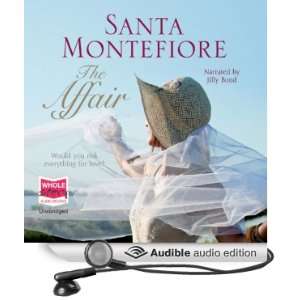   Affair (Audible Audio Edition) Santa Montefiore, Jilly Bond Books