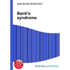  Bantis syndrome Ronald Cohn Jesse Russell Books