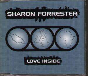 SHARON FORRESTER love inside CD 4 trk radio edit b/w dj rap remix edit 