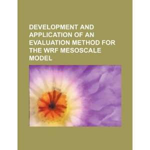   and application of an evaluation method for the WRF Mesoscale Model